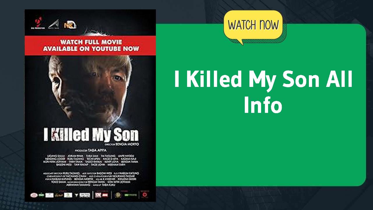 I Killed My Son